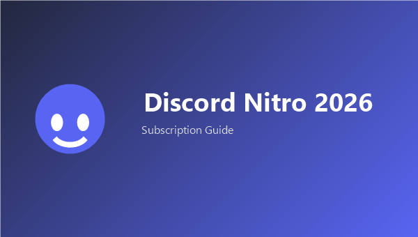 Discord Nitro 2026 订阅权益解读新闻封面